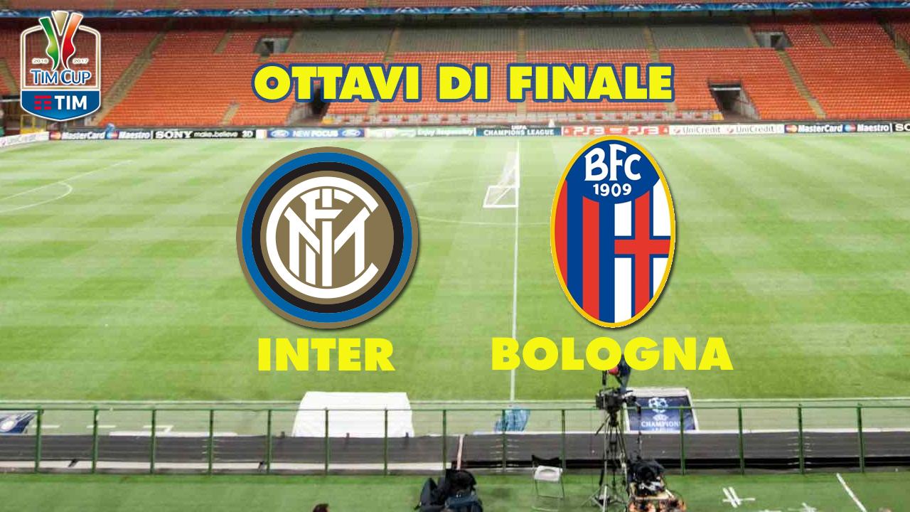 Stasera in tv Inter - Bologna, quarti di finale di Coppa Italia