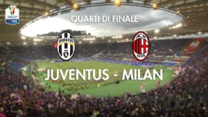 Stasera in tv su Rai1 Juventus - Milan quarto di finale di Coppa Italia